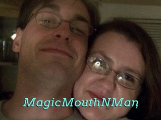 MagicMouthNMan