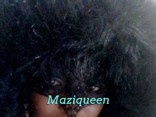 Maziqueen