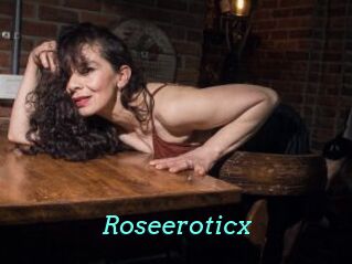 Roseeroticx