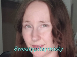 Sweatypitsymisty